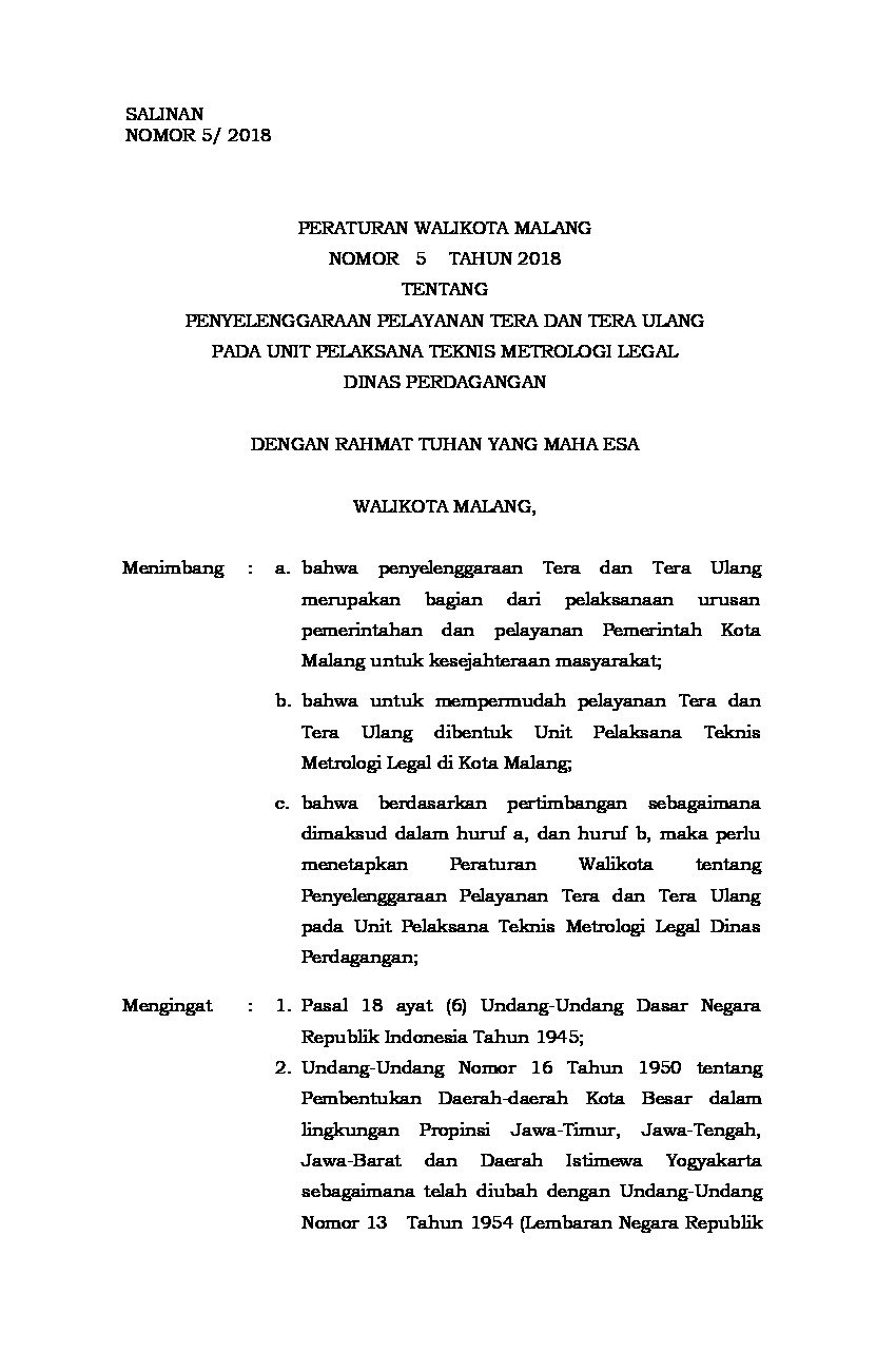 Peraturan Walikota Malang No 5 tahun 2018 tentang Penyelenggaraan Pelayanan Tera dan Tera Ulang pada Unit Pelaksana Teknis Metrologi Legal Dinas Perdagangan