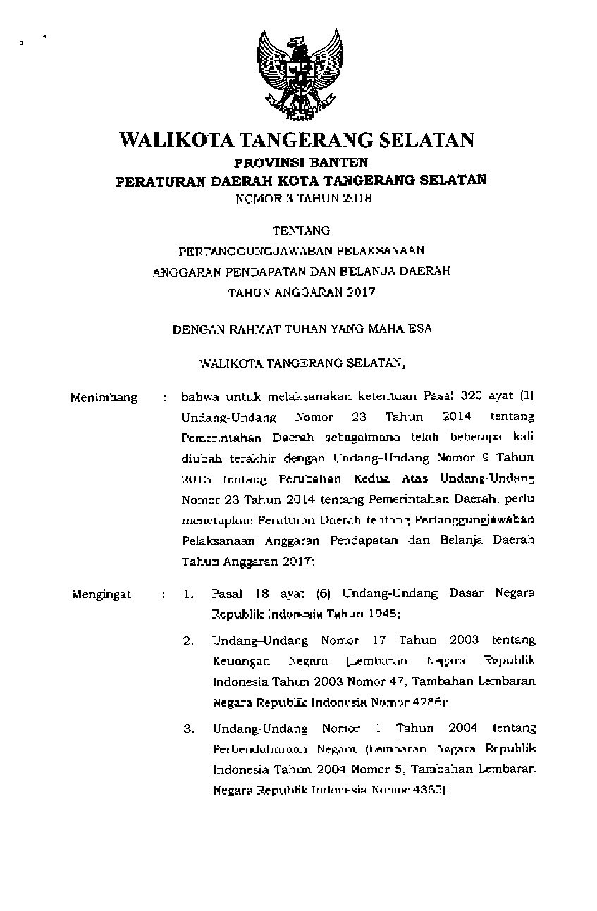 Peraturan Daerah Kota Tangerang Selatan No 3 tahun 2018 tentang Pertanggungjawaban Pelaksanaan Anggaran Pendapatan dan Belanja Daerah Tahun Anggaran 2017