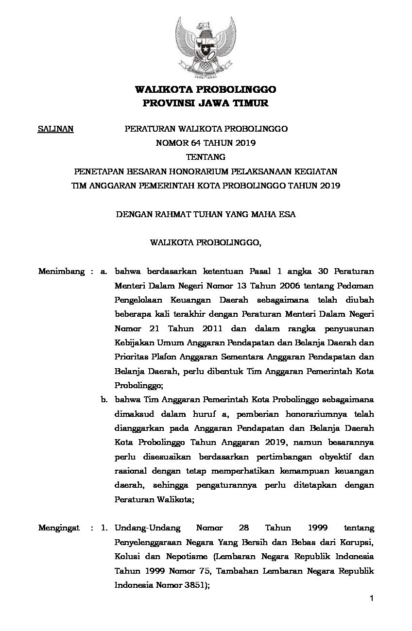 Peraturan Walikota Probolinggo No 64 tahun 2019 tentang Penetapan Besaran Honorarium Pelaksanaan Kegiatan Tim Anggaran Pemerintah Kota Probolinggo Tahun 2019