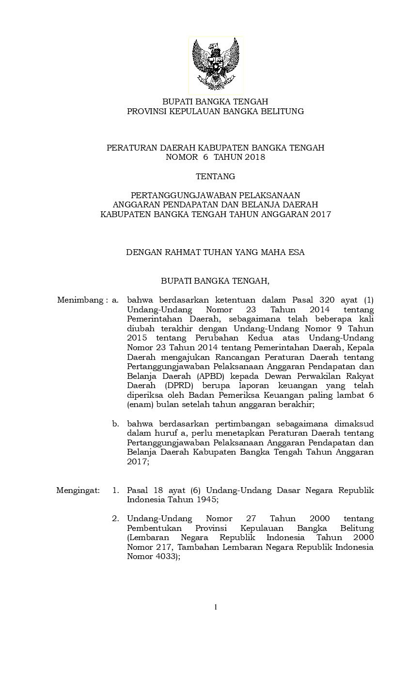 Peraturan Daerah Kab. Bangka Tengah No 6 tahun 2018 tentang Pertanggungjawaban Pelaksanaan Anggaran Pendapatan dan Belanja Daerah Kabupaten Bangka Tengah Tahun Anggaran 2017