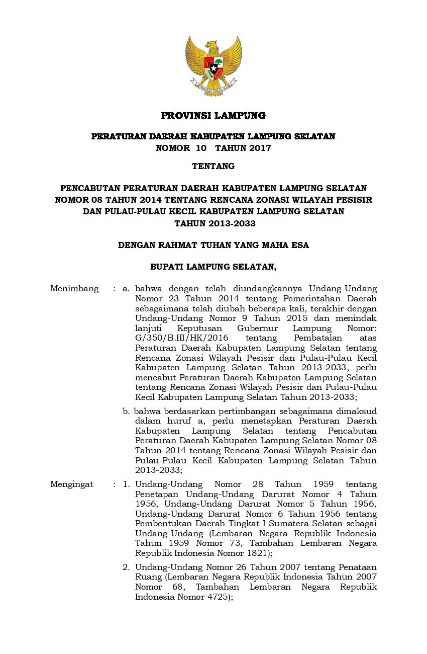 Peraturan Daerah Kabupaten Lampung Selatan No 10 tahun 2017 tentang Pencabutan Peraturan Daerah Kabupaten Lampung Selatan Nomor 08 Tahun 2014 tentang Rencana Zonasi Wilayah Pesisir dan Pulau-Pulau Kecil Kabupaten Lampung Selatan Tahun 2013-2033