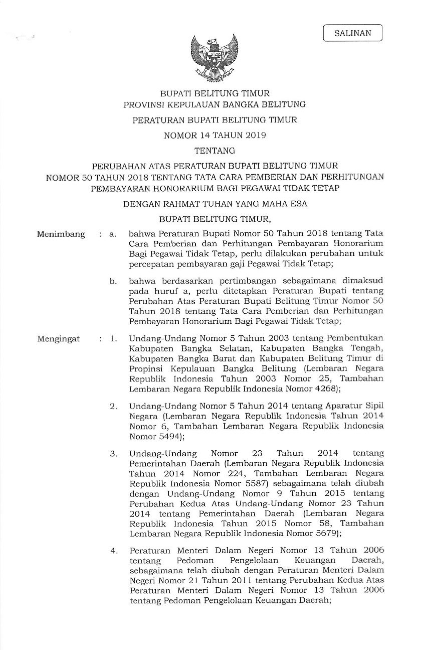 Peraturan Bupati Belitung Timur No 14 tahun 2019 tentang Perubahan Atas Peraturan Bupati Belitung Timur Nomor 50 Tahun 2018 Tentang Tata Cara Pemberian dan Perhitungan Pembayaran Honorarium Bagi Pegawai Tidak Tetap