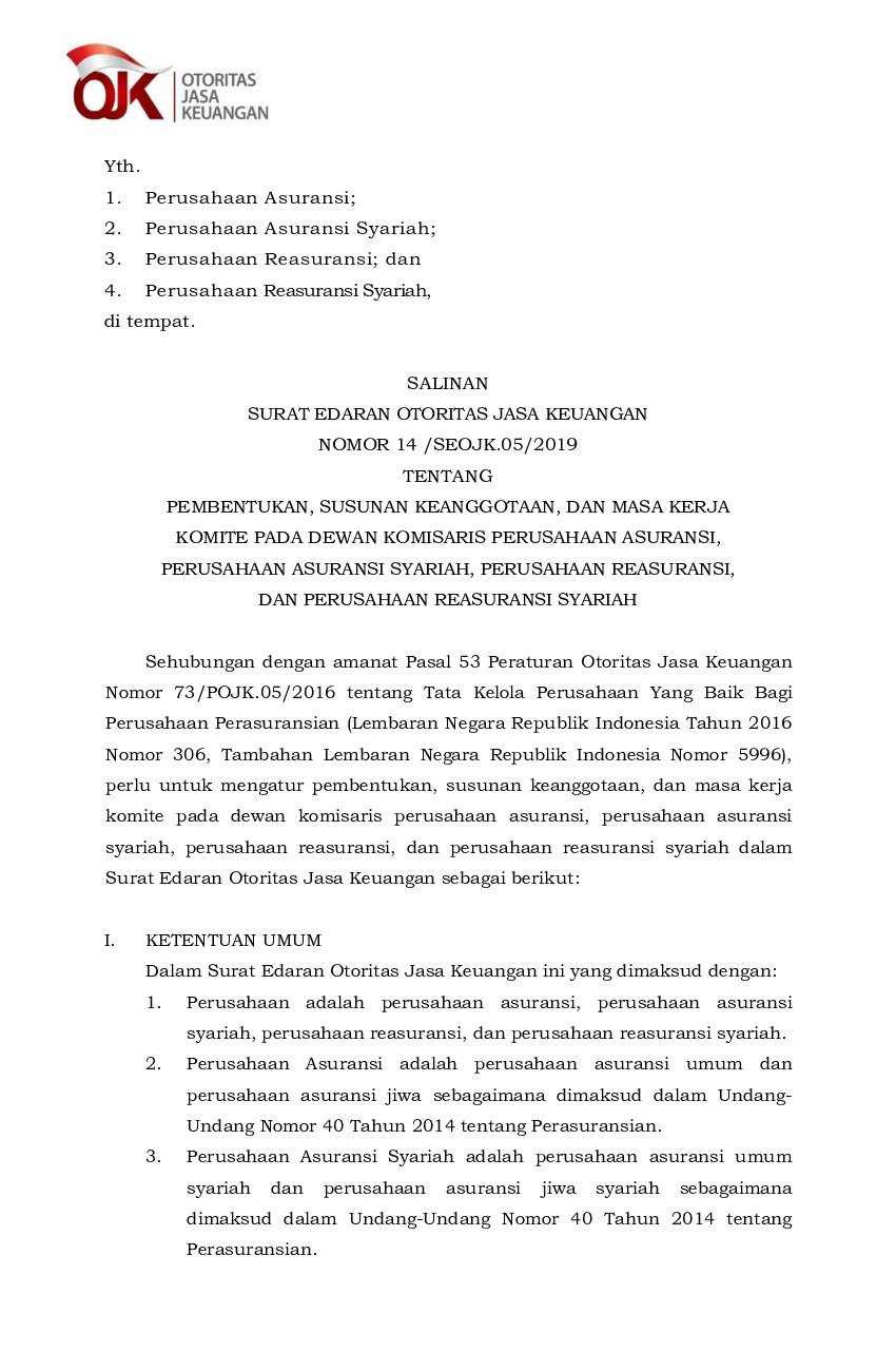 Surat Edaran Otoritas Jasa Keuangan (OJK) No 14/SEOJK.05/2019 tahun 2019 tentang Pembentukan, Susunan Keanggotaan, dan Masa Kerja Komite pada Dewan Komisaris Perusahaan Asuransi, Perusahaan Asuransi Syariah, Perusahaan Reasuransi, dan Perusahaan Reasuransi Syariah
