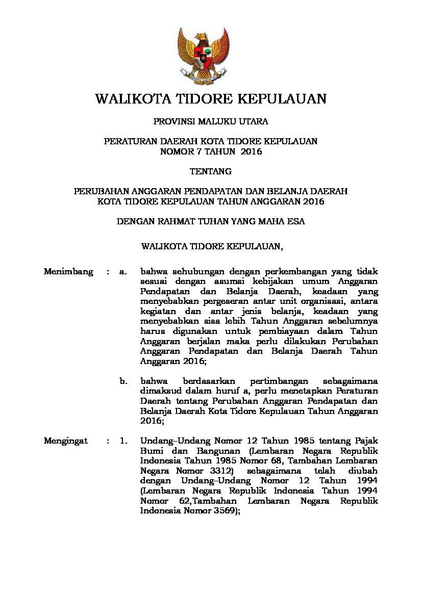 Peraturan Daerah Kota Tidore Kepulauan No 7 tahun 2016 tentang Perubahan Anggaran Pendapatan dan Belanja Daerah Kota Tidore Kepulauan Tahun Anggaran 2016