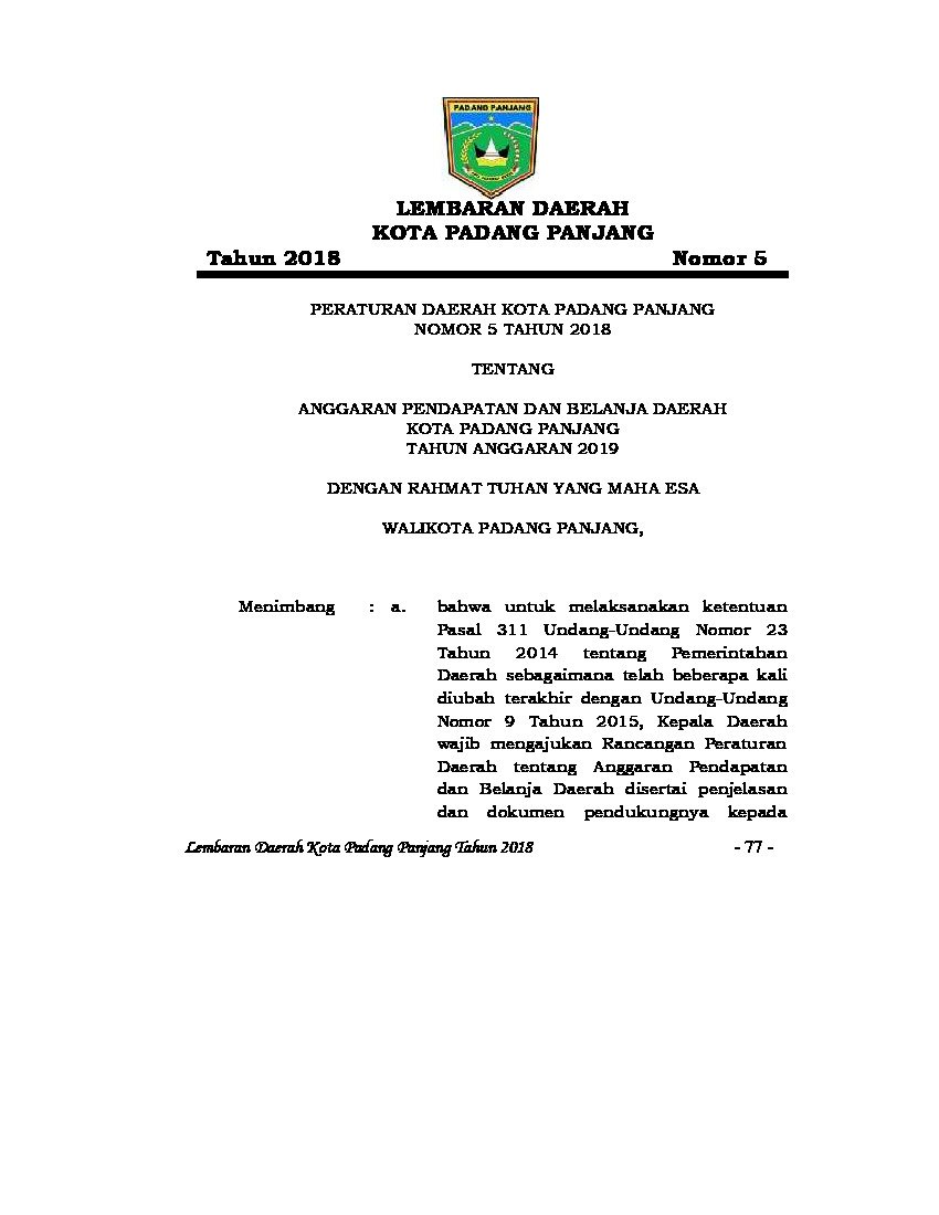 Peraturan Daerah Kota Padang Panjang No 5 tahun 2018 tentang Anggaran Pendapatan dan Belanja Daerah Kota Padang Panjang Tahun Anggaran 2019