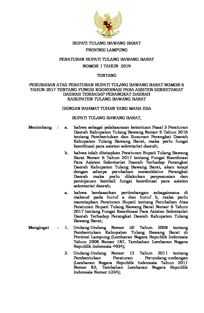 Peraturan Bupati Tulang Bawang Barat No 1 tahun 2019 tentang Perubahan atas Peraturan Bupati Tulang Bawang Barat Nomor 6 Tahun 2017 tentang Fungsi Koordinasi Para Asisten Sekretariat Daerah Terhadap Perangkat Daerah Kabupaten Tulang Bawang Barat