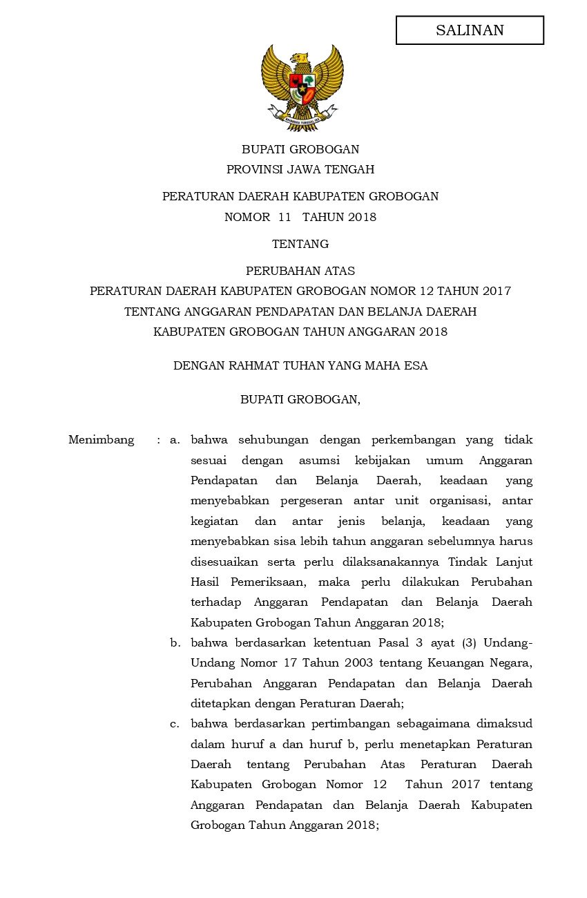 Peraturan Daerah Kab. Grobogan No 11 tahun 2018 tentang Perubahan atas Peraturan Daerah Kabupaten Grobogan Nomor 12 Tahun 2017 tentang Anggaran Pendapatan dan Belanja Daerah Kabupaten Grobogan Tahun Anggaran 2018