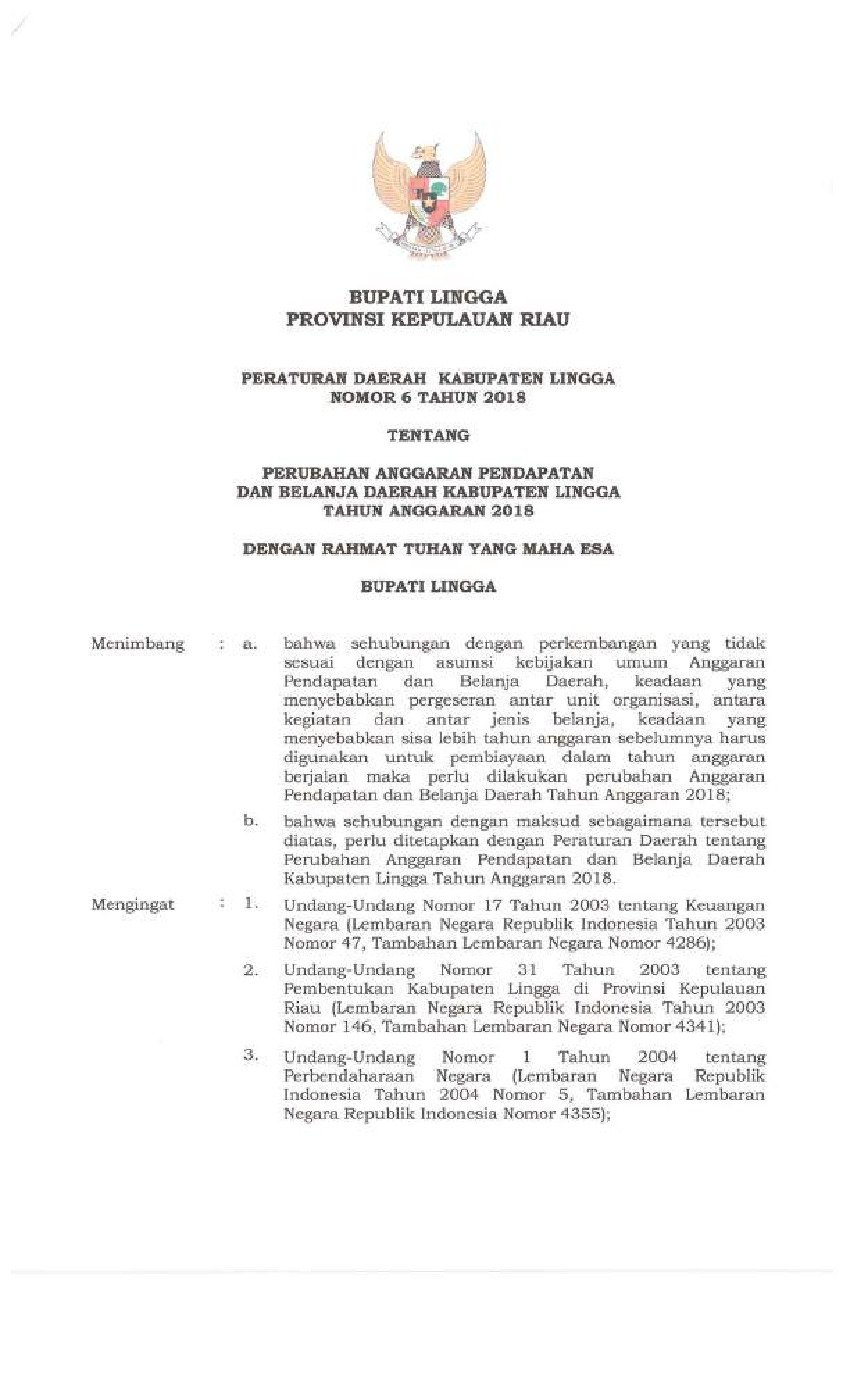 Peraturan Daerah Kab. Lingga No 6 tahun 2018 tentang Perubahan Anggaran Pendapatan dan Belanja Daerah Kabupaten Lingga Tahun Anggaran 2018