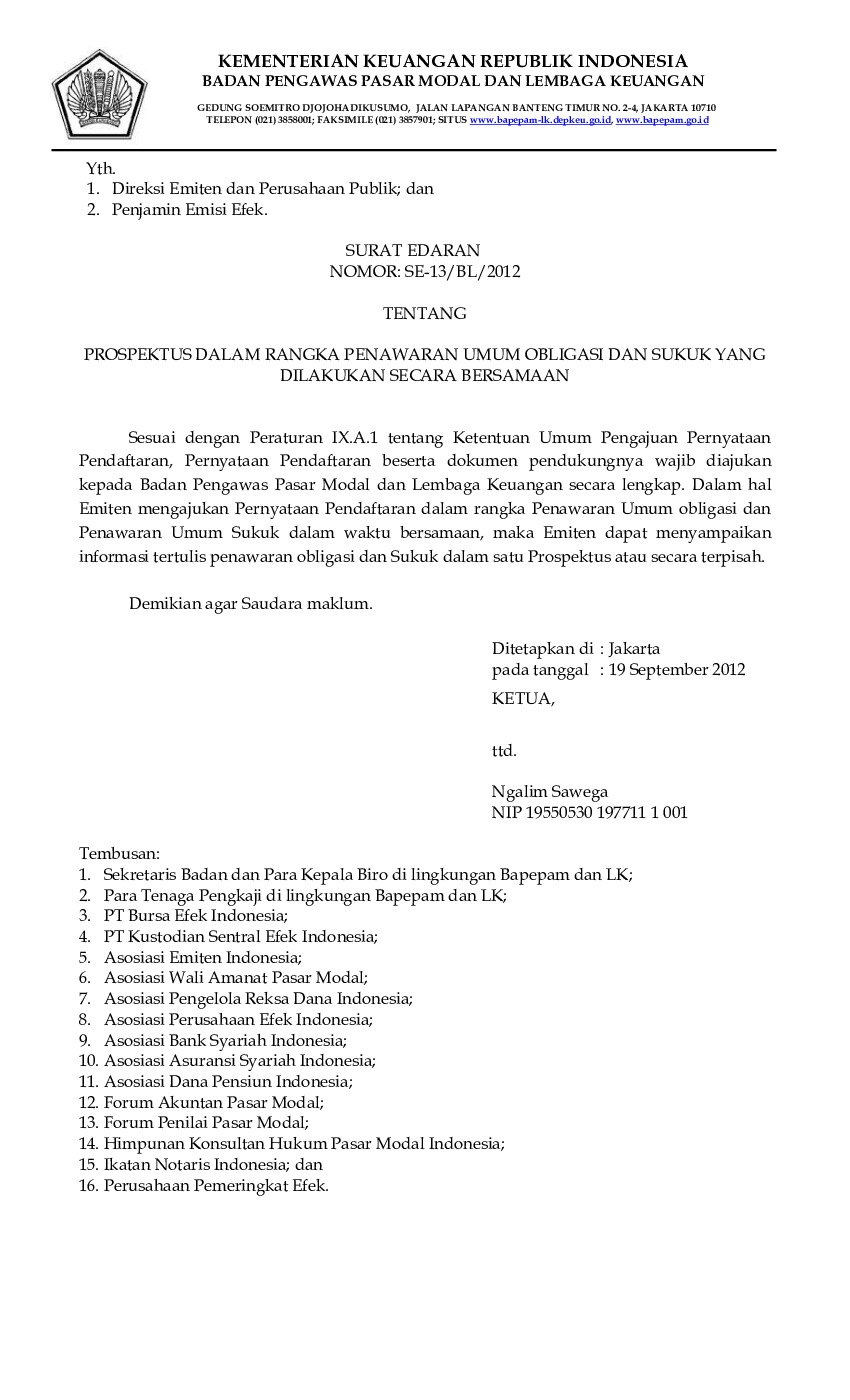 Surat Edaran Ketua Bapepam LK No SE-13/BL/2012 tahun 2012 tentang Prospektus Dalam Rangka Penawaran Umum Obligasi Dan Sukuk Yang Dilakukan Secara Bersamaan