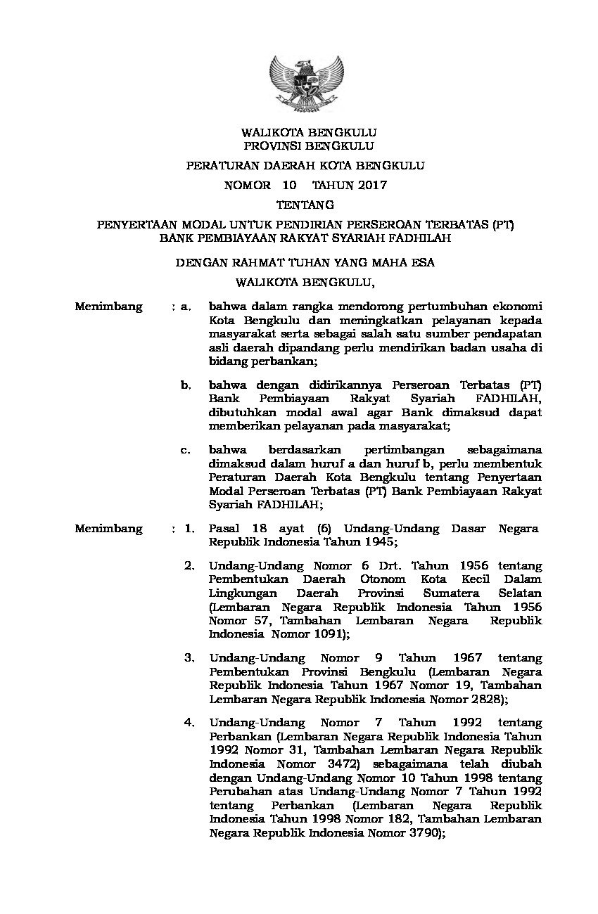 Peraturan Daerah Kota Bengkulu No 10 tahun 2017 tentang Penyertaan Modal Untuk Pendirian Perseroan Terbatas (PT) Bank Pembiayaan Rakyat Syariah Fadhilah