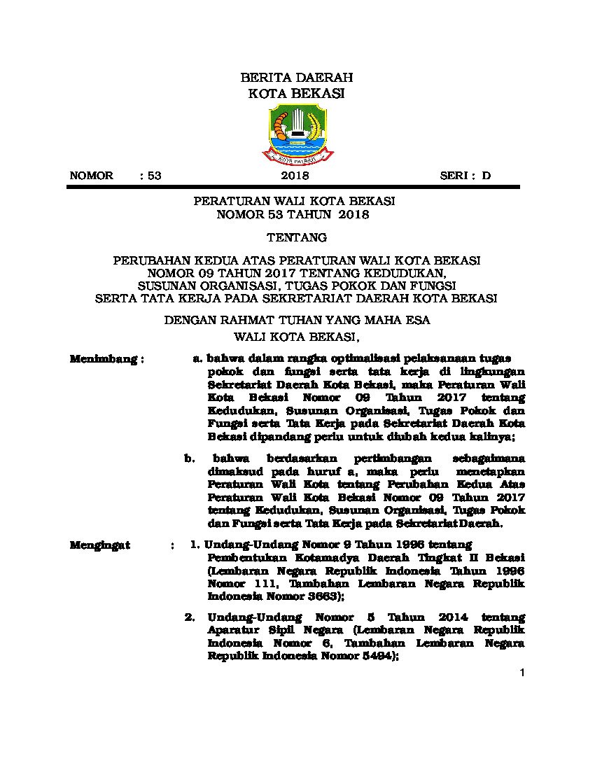 Peraturan Walikota Bekasi No 53 tahun 2018 tentang Perubahan Kedua Atas Peraturan Walikota Bekasi Nomor 09 Tahun 2017 tentang Kedudukan, Susunan Organisasi, Tugas Pokok dan Fungsi Serta Tata Kerja Pada Sekretariat Daerah Kota Bekasi