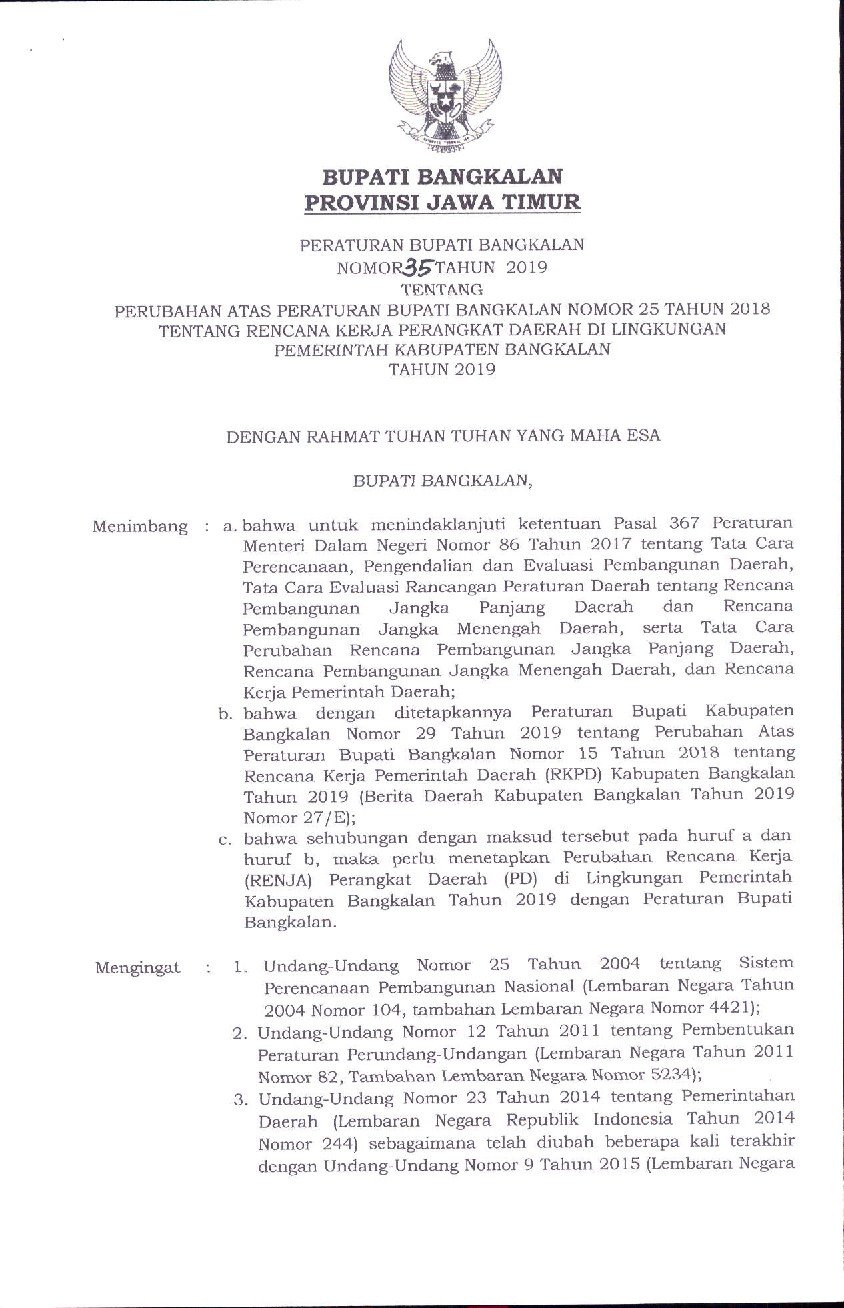 Peraturan Bupati Bangkalan No 35 tahun 2019 tentang Perubahan atas Peraturan Bupati Bangkalan nomor 25 Tahun 2018 tentang Rencana Kerja Perangkat Daerah di Lingkungan Pemerintah Kabupaten Bangkalan Tahun 2019