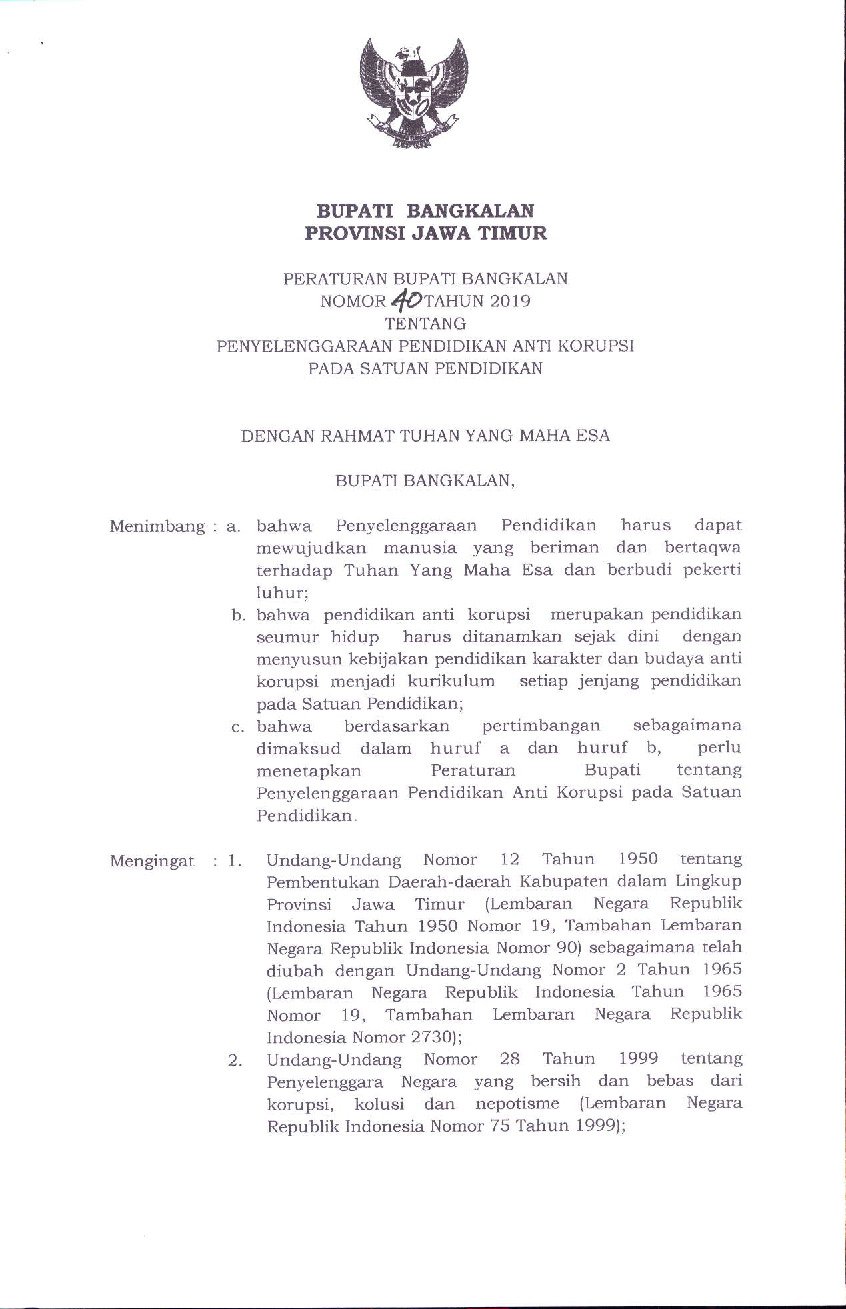 Peraturan Bupati Bangkalan No 40 tahun 2019 tentang Penyelenggaraan Pendidikan Anti Korupsi pada Satuan Pendidikan