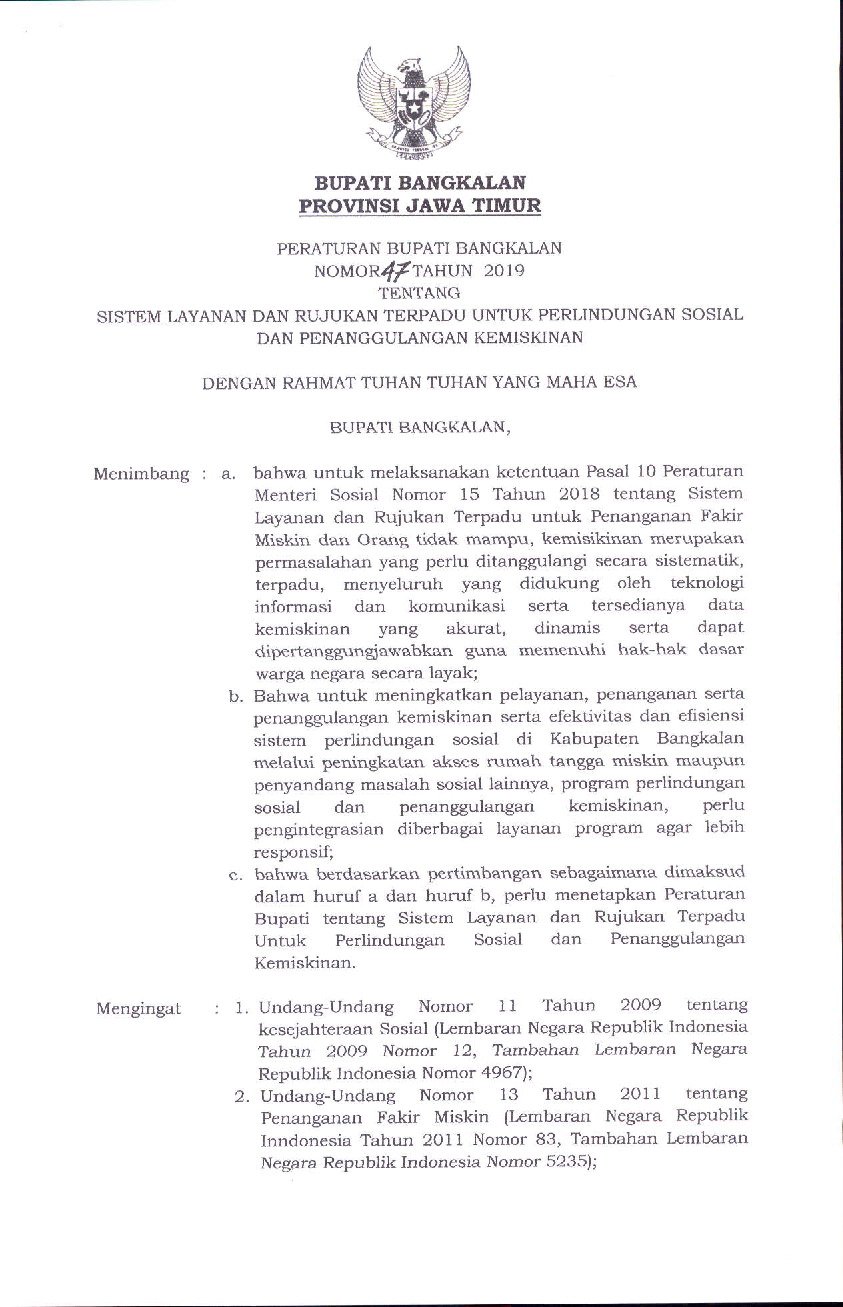 Peraturan Bupati Bangkalan No 47 tahun 2019 tentang Sistem Layanan dan Rujukan Terpadu untuk Perlindungan Sosial dan Penanggulangan Kemiskinan