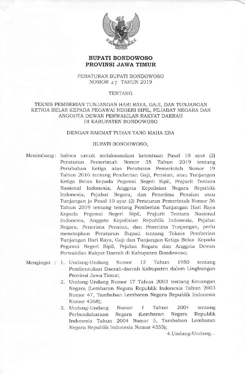 Peraturan Bupati Bondowoso No 27 tahun 2019 tentang Teknis Pemberian Tunjangan Hari Raya, Gaji dan Tunjangan Ketiga Belas bagi Pegawai Negeri Sipil, Pejabat Negara dan Anggota Dewan Perwakilan Daerah di Kabupaten Bondowoso