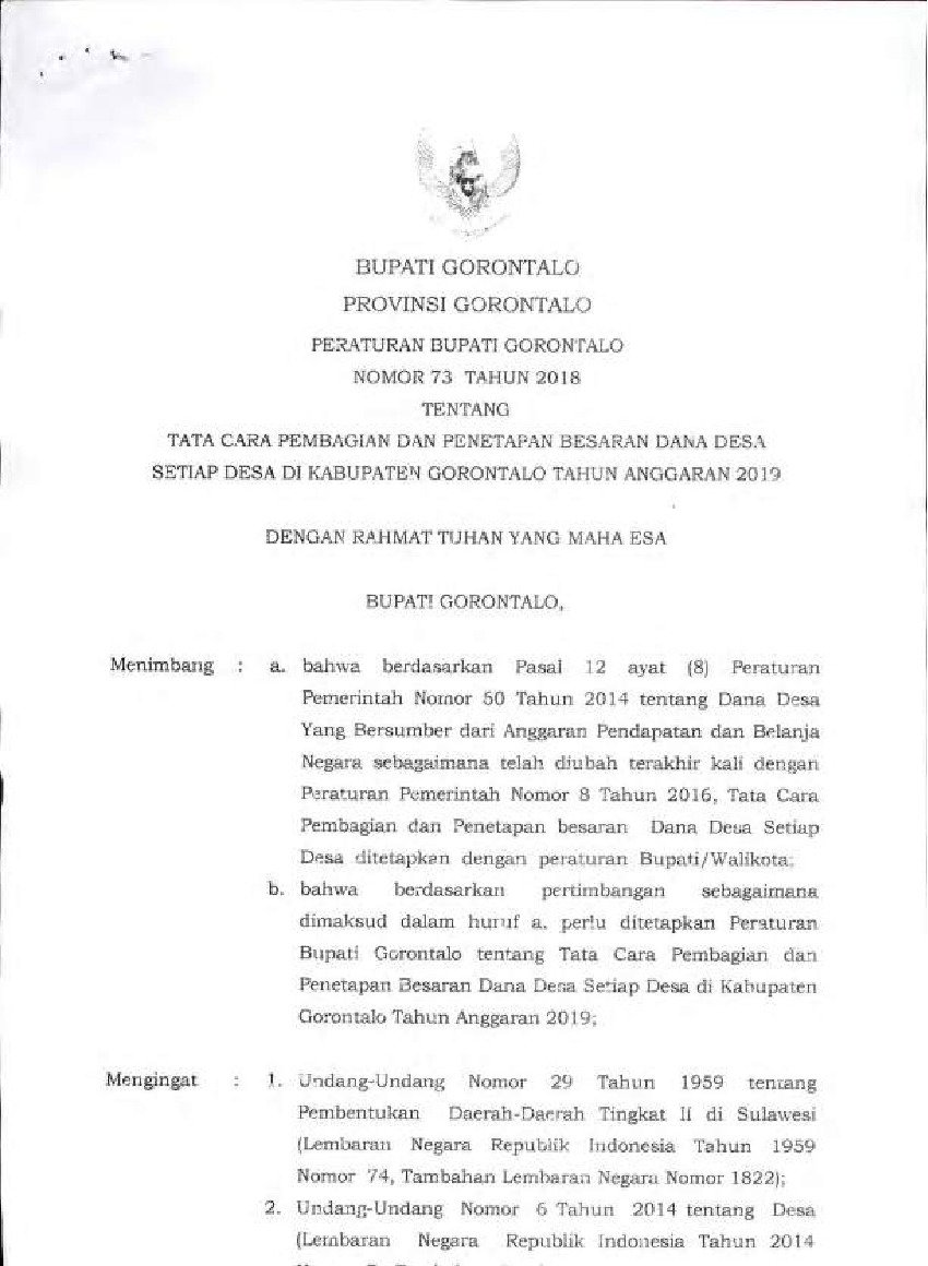 Peraturan Bupati Gorontalo No 73 tahun 2018 tentang Tata Cara Pembagian dan Penetapan Besaran Dana Desa Setiap Desa di Kabupaten Gorontalo Tahun Anggaran 2019