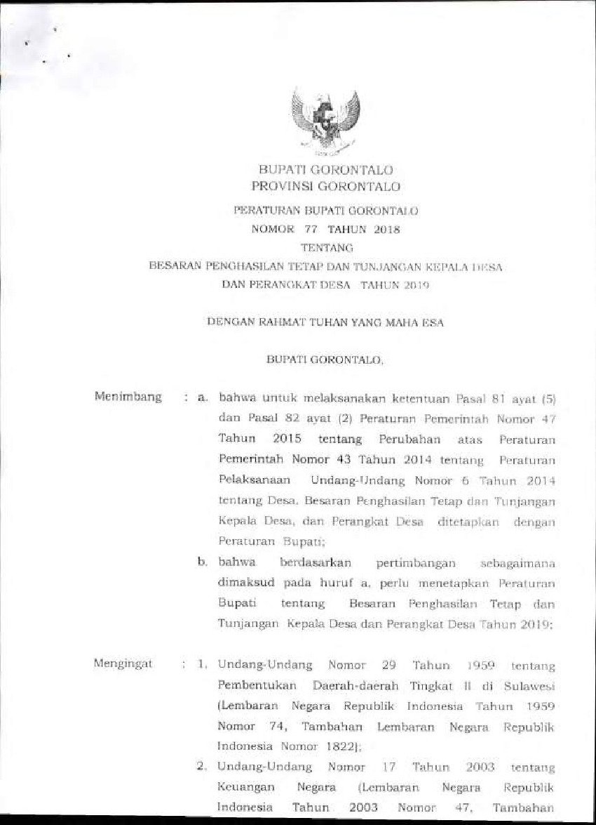 Peraturan Bupati Gorontalo No 77 tahun 2018 tentang Besaran Penghasilan Tetap dan Tunjangan Kepala Desa dan Perangkat Desa Tahun 2019