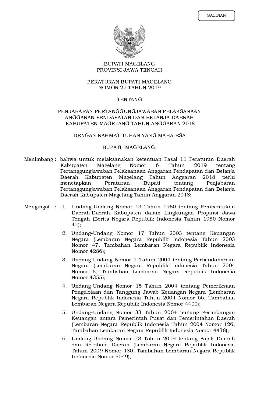 Peraturan Bupati Magelang No 27 tahun 2019 tentang Penjabaran Pertanggungjawaban Pelaksanaan Anggaran Pendapatan dan Belanja Daerah Kabupaten Magelang Tahun Anggaran 2018