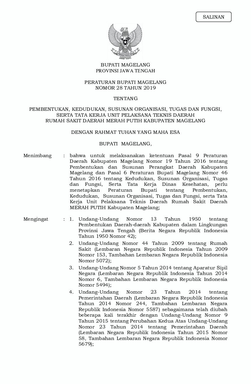 Peraturan Bupati Magelang No 28 tahun 2019 tentang Pembentukan, Kedudukan, Susunan Organisasi, Tugas dan Fungsi Serta Tata Kerja Unit Pelaksana Teknis Daerah Rumah Sakit Daerah Merah Putih Kabupaten Magelang