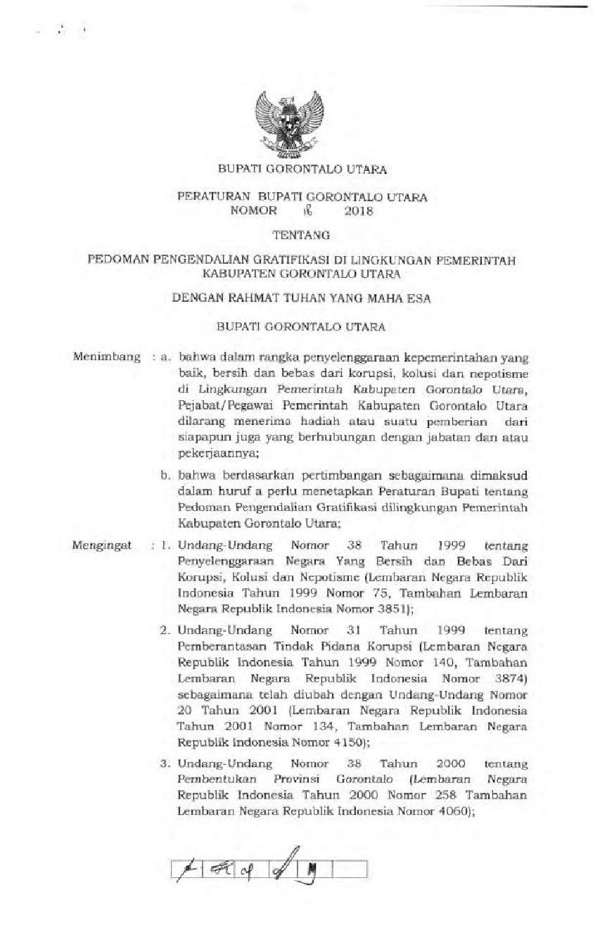 Peraturan Bupati Gorontalo Utara No 18 tahun 2018 tentang Pedoman Pengendalian Gratifikasi di Lingkungan Pemerintah Kabupaten Gorontalo Utara
