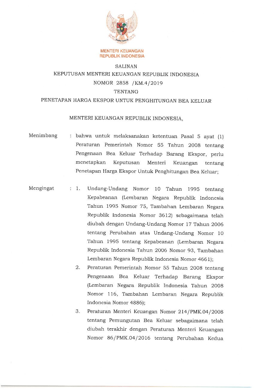 Keputusan Menteri Keuangan No 2858/KMA/2019 tahun 2019 tentang Penetapan Harga Ekspor untuk Penghitungan Bea Keluar