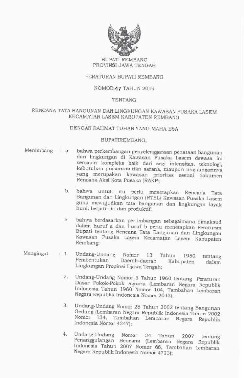 Peraturan Bupati Rembang No 47 tahun 2019 tentang Rencana Tata Bangunan dan Lingkungan Kawasan Pusaka Lasem Kecamatan Lasem Kabupaten Rembang