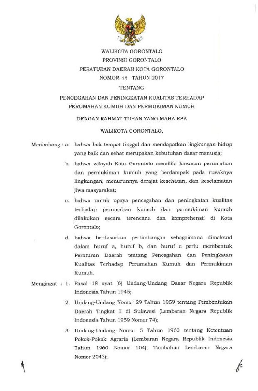 Peraturan Daerah Kota Gorontalo No 19 tahun 2017 tentang Pencegahan dan Peningkatan Kualitas Terhadap Perumahan Kumuh dan Permukiman Kumuh