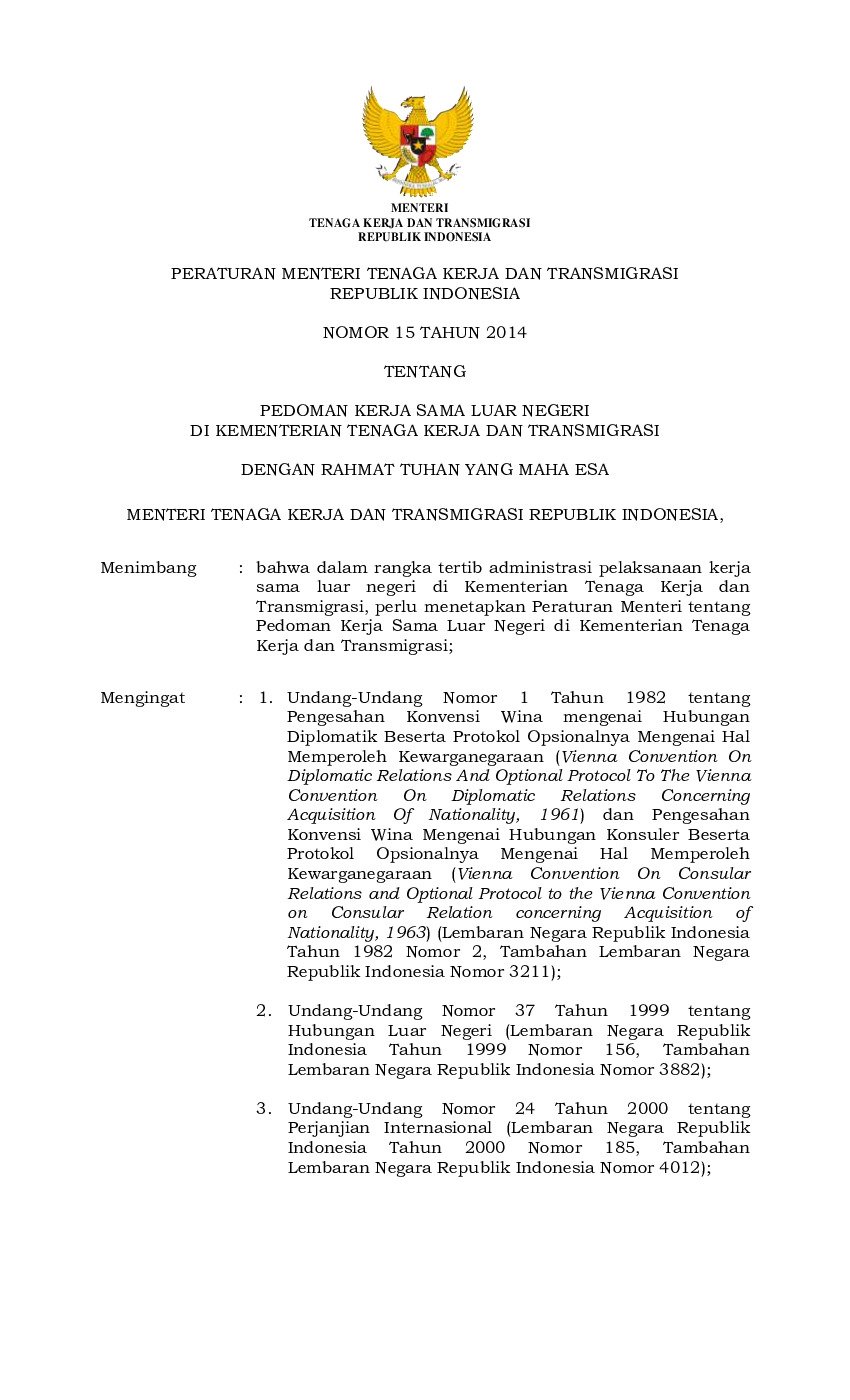 Peraturan Menteri Tenaga Kerja dan Transmigrasi No 15 tahun 2014 tentang Pedoman Kerja Sama Luar Negeri Di Kementerian Tenaga Kerja Dan Transmigrasi