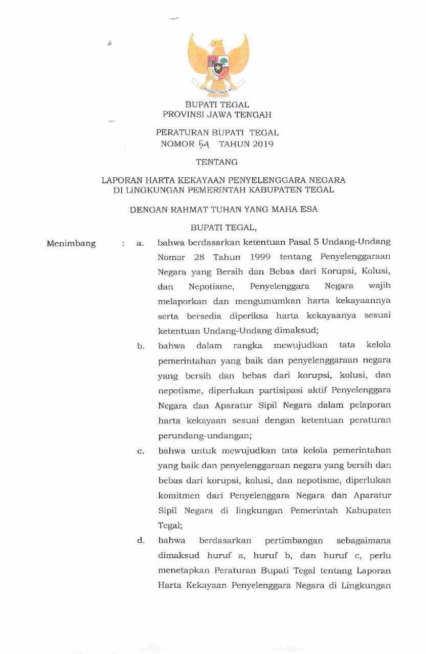 Peraturan Bupati Tegal No 54 tahun 2019 tentang Laporan Harta Kekayaan Penyelenggara Negara di Lingkungan Pemerintah Kabupaten Tegal