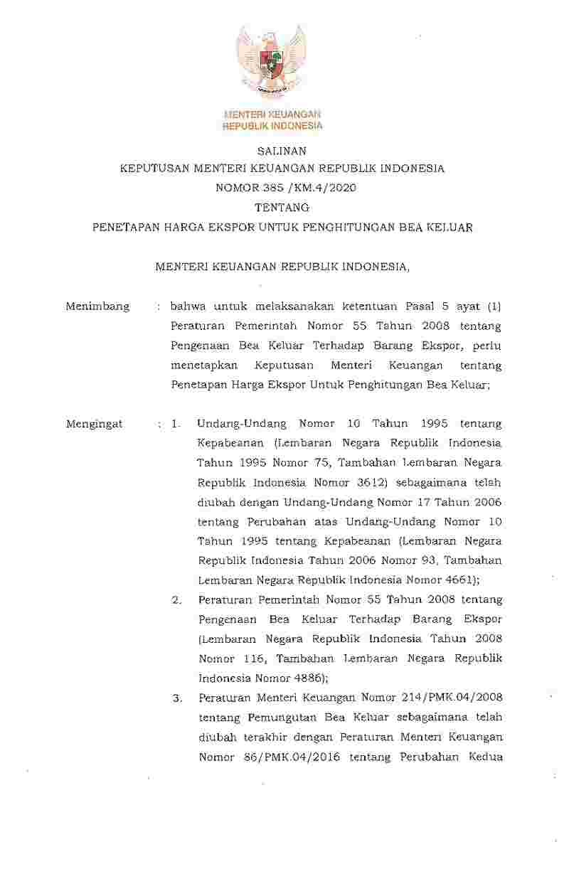 Keputusan Menteri Keuangan No 385/KM.4/2020 tahun 2020 tentang Penetapan Harga Ekspor untuk Penghitungan Bea Keluar