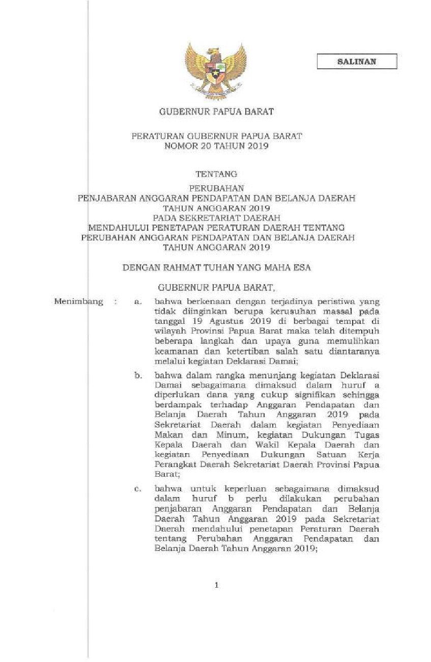 Peraturan Gubernur Papua Barat No 20 tahun 2019 tentang Perubahan Penjabaran Anggaran Pendapatan dan Belanja Daerah Tahun Anggaran 2019 Pada Sekretariat Daerah Mendahului Penetapan Peraturan Daerah Tentang Perubahan Anggaran Pendapatan dan Belanja Daerah Tahun Anggaran 2019
