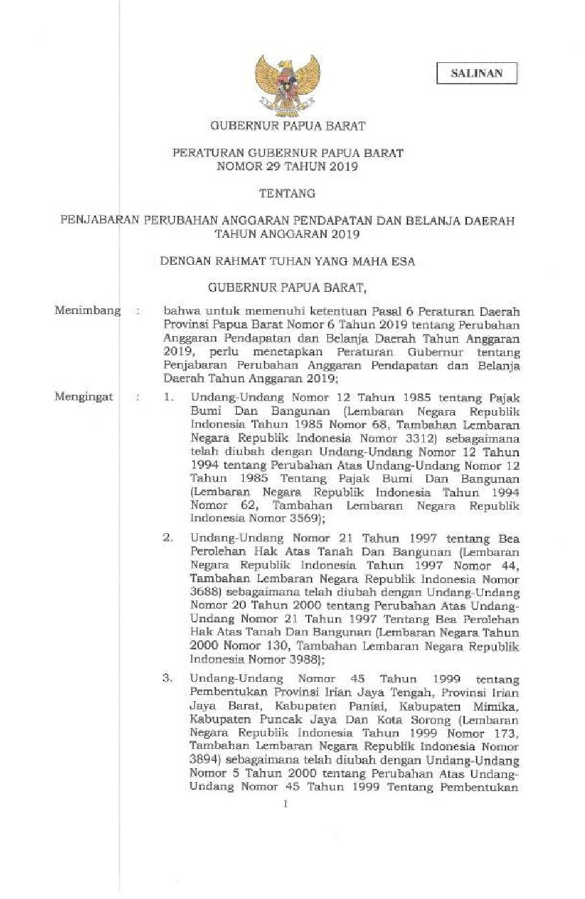 Peraturan Gubernur Papua Barat No 29 tahun 2019 tentang Penjabaran Perubahan Anggaran Pendapatan dan Belanja Daerah Tahun Anggaran 2019