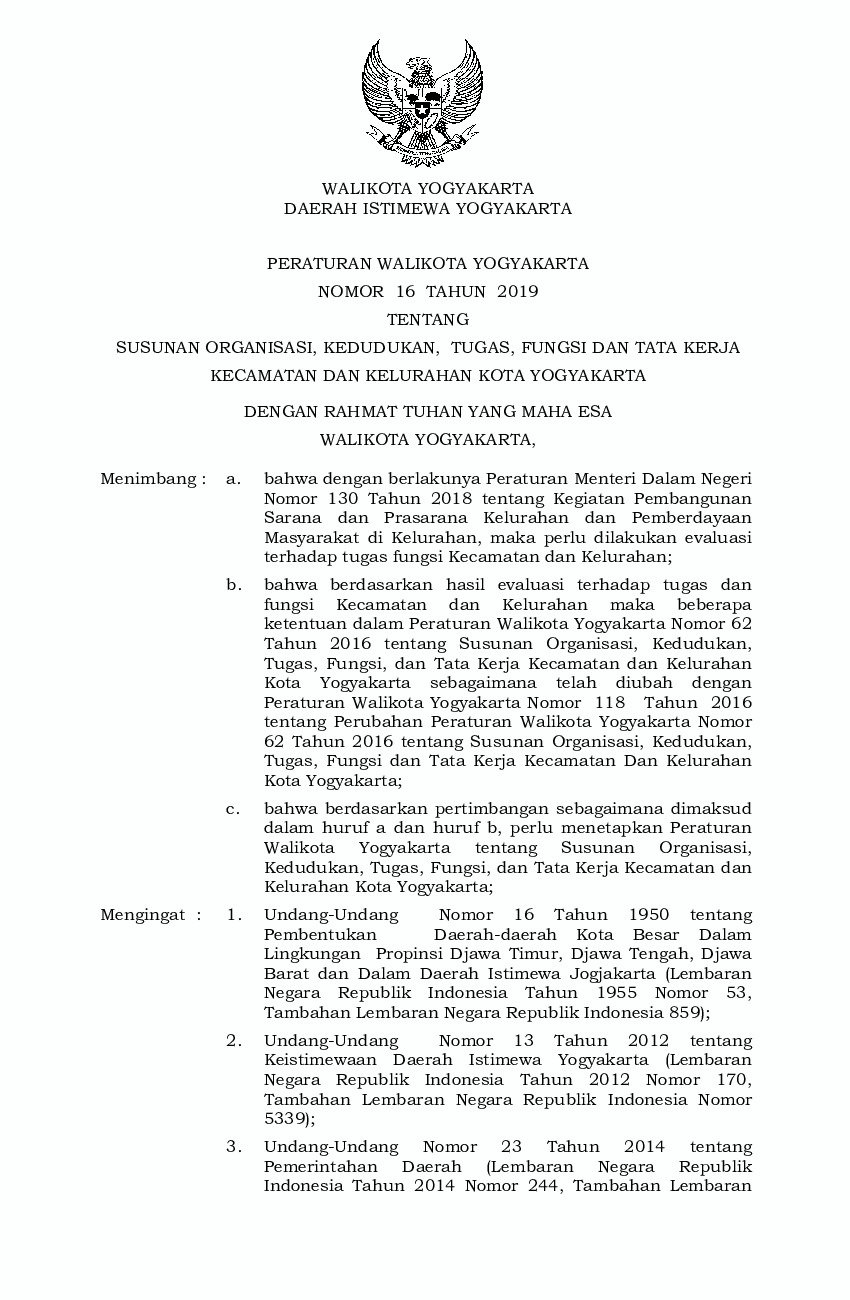 Peraturan Walikota Yogyakarta No 16 tahun 2019 tentang Susunan Organisasi, Kedudukan, Tugas, Fungsi dan Tata Kerja Kecamatan dan Kelurahan Kota Yogyakarta