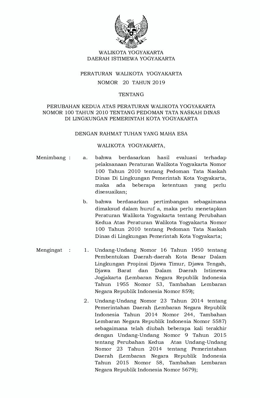 Peraturan Walikota Yogyakarta No 20 tahun 2019 tentang Perubahan Kedua Atas Peraturan Walikota Yogyakarta Nomor 100 Tahun 2010 Tentang Pedoman Tata Naskah Dinas di Lingkungan Pemerintah Kota Yogyakarta