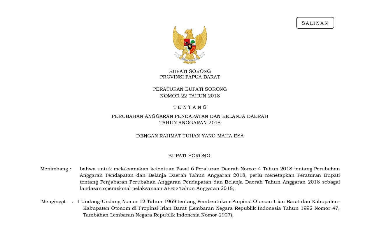 Peraturan Bupati Sorong No 22 tahun 2018 tentang Perubahan Anggaran Pendapatan dan Belanja Daerah Tahun Anggaran 2018