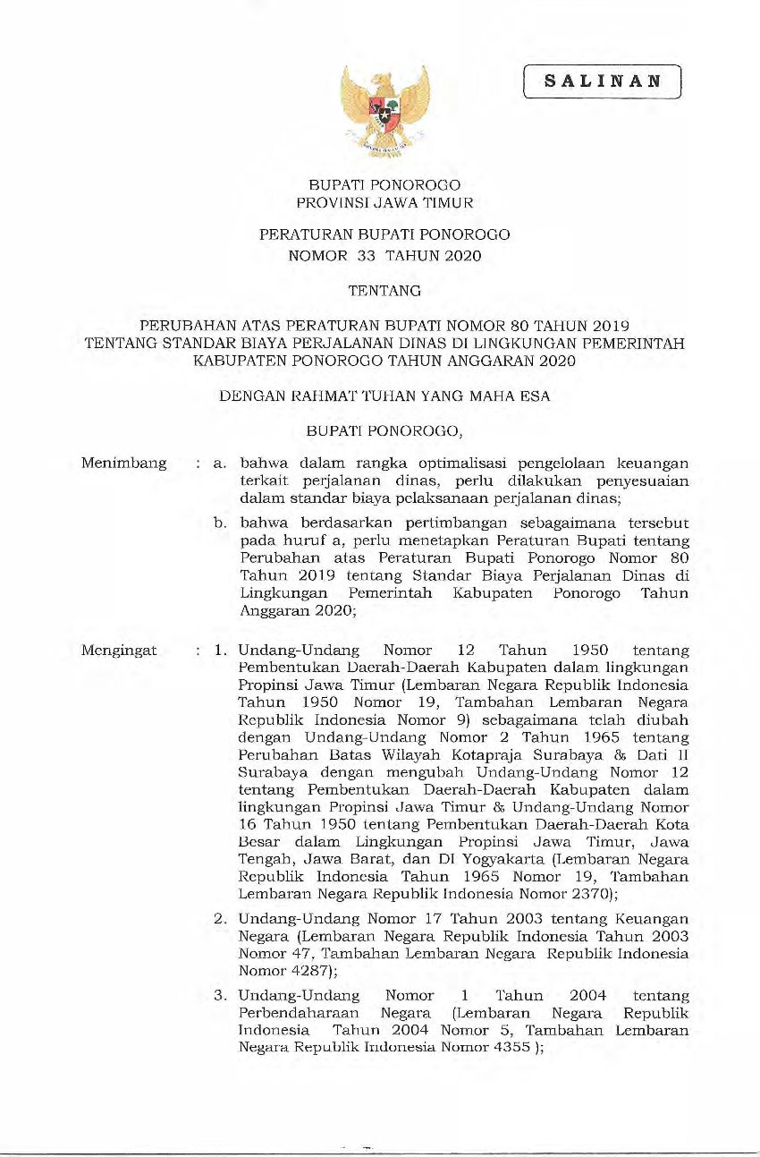 Peraturan Bupati Ponorogo No 33 tahun 2020 tentang Perubahan atas Peraturan Bupati Nomor 80 Tahun 2019 tentang Standar Biaya Perjalanan Dinas di Lingkungan Pemerintah Kabupaten Ponorogo Tahun Anggaran 2020