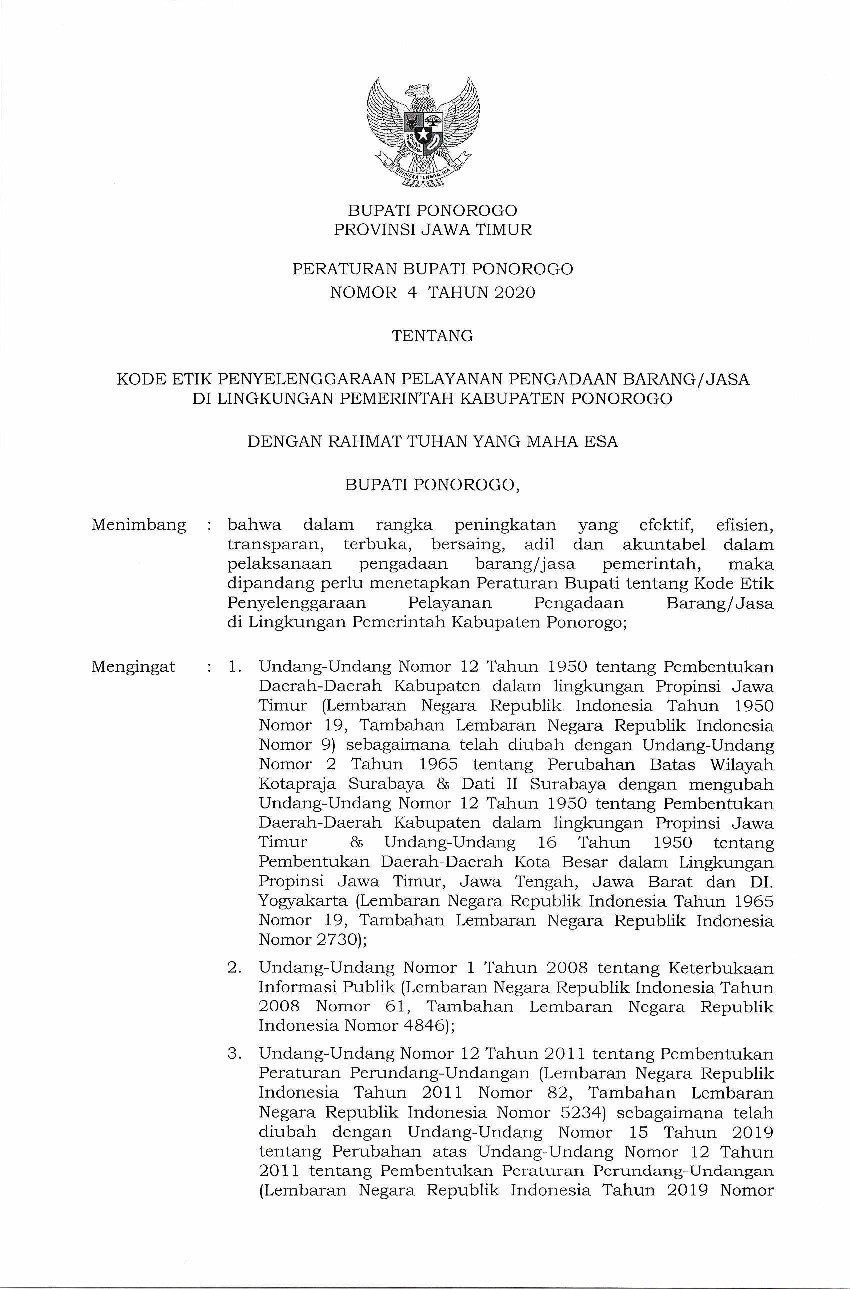 Peraturan Bupati Ponorogo No 4 tahun 2020 tentang Kode Etik Penyelenggaraan Pelayanan Pengadaan Barang/Jasa di Lingkungan Pemerintah Kabupaten Ponorogo