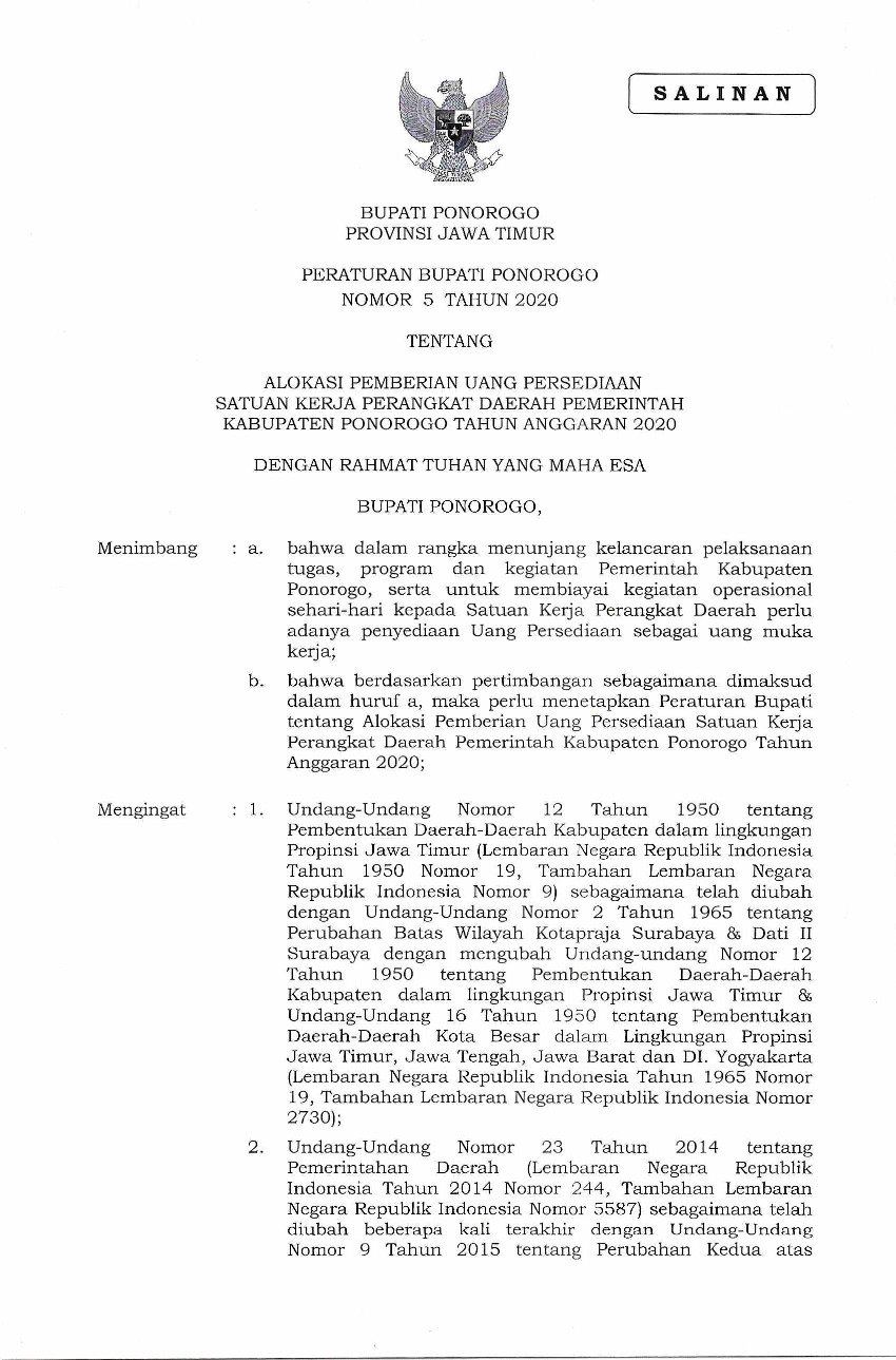 Peraturan Bupati Ponorogo No 5 tahun 2020 tentang Alokasi Pemberian Uang Persediaan Satuan Kerja Perangkat Daerah Pemerintah Kabupaten Ponorogo Tahun Anggaran 2020