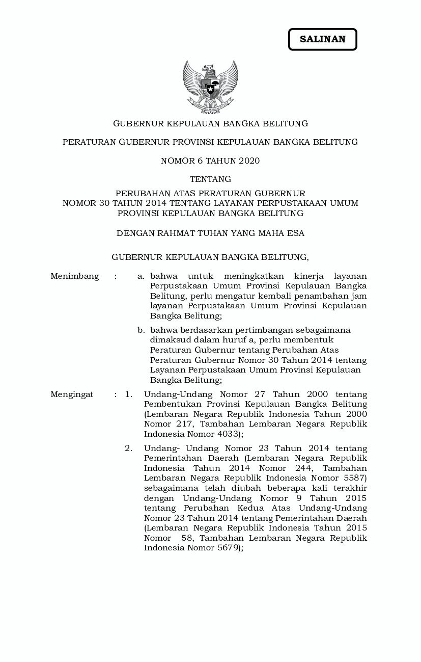 Peraturan Gubernur Bangka Belitung No 6 tahun 2020 tentang Perubahan Atas Peraturan Gubernur Nomor 30 Tahun 2014 Tentang Layanan Perpustakaan Umum Provinsi Kepulauan Bangka Belitung