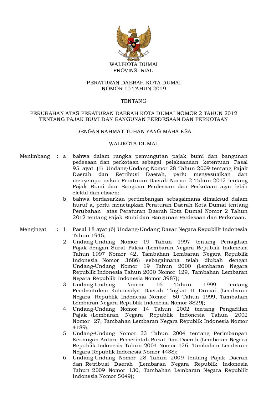 Peraturan Daerah Kota Dumai No 10 tahun 2019 tentang Perubahan atas Peraturan Daerah Kota Dumai Nomor 2 Tahun 2012 tentang Pajak Bumi dan Bangunan Perdesaan dan Perkotaan
