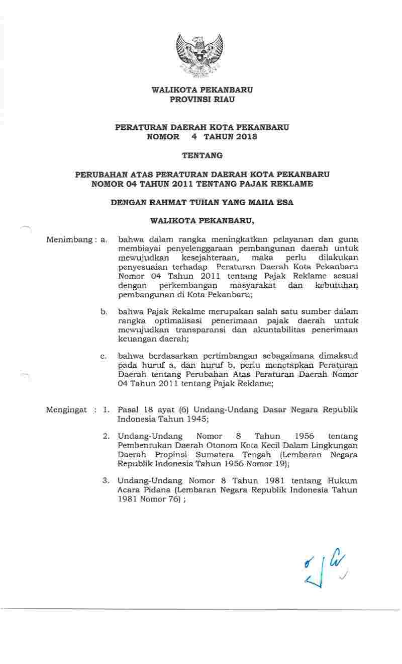 Peraturan Daerah Kota Pekanbaru No 4 tahun 2018 tentang Perubahan atas Peraturan Daerah Kota Pekanbaru Nomor 04 Tahun 2011 tentang Pajak Reklame