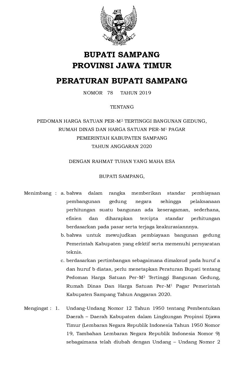 Peraturan Bupati Sampang No 78 tahun 2019 tentang Pedoman Harga Satuan Per-M2 Tertinggi Bangunan Gedung, Rumah Dinas dan Harga Satuan Per-M1 Pagar Pemerintah Kabupaten Sampang Tahun Anggaran 2020