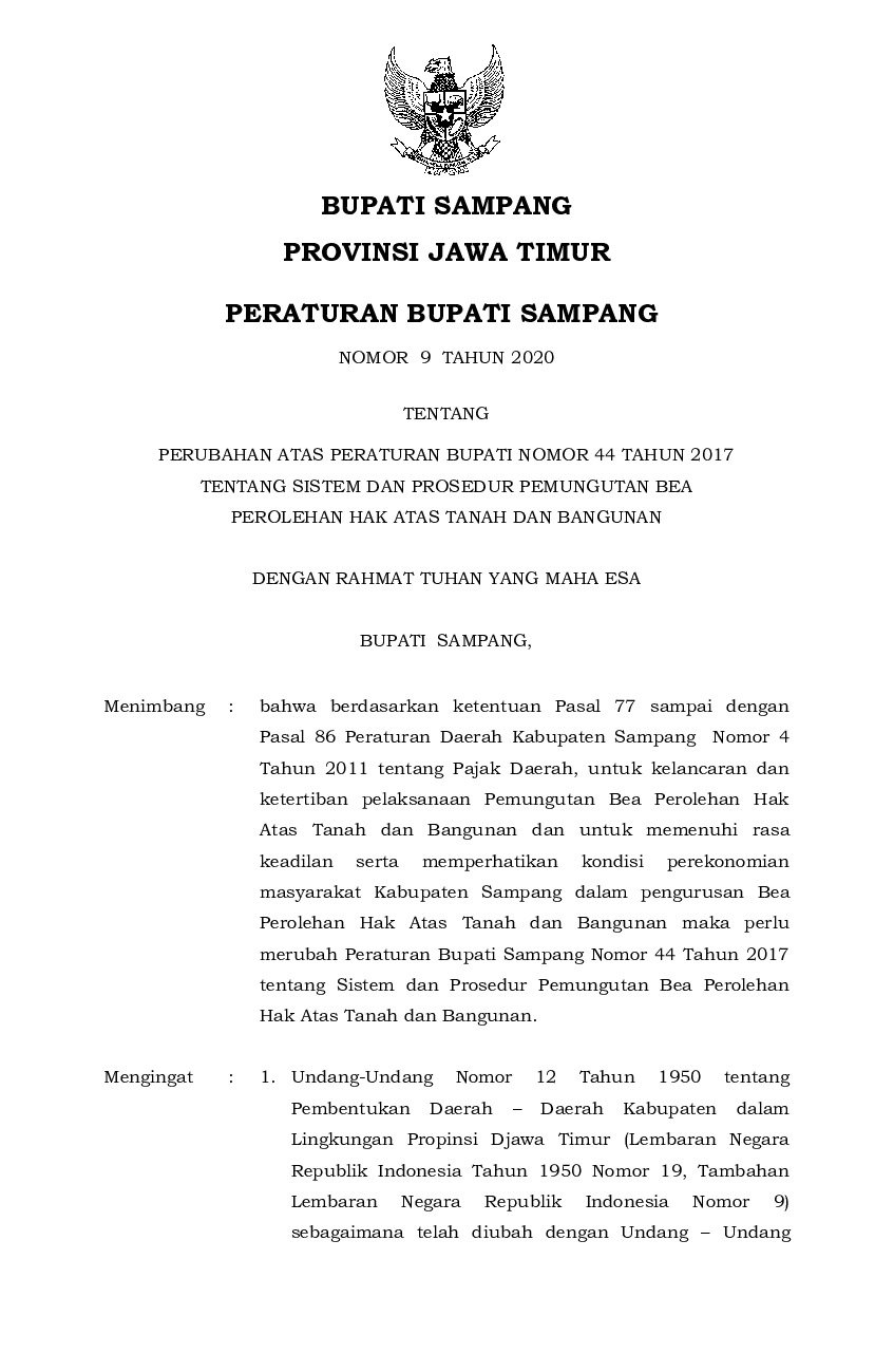 Peraturan Bupati Sampang No 9 tahun 2020 tentang Perubahan atas Peraturan Bupati Nomor 44 Tahun 2017 tentang Sistem dan Prosedur Pemungutan Bea Perolehan Hak Atas Tanah dan Bangunan