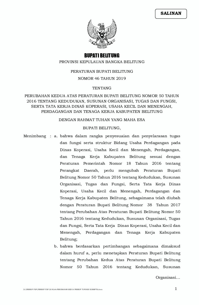 Peraturan Bupati Belitung No 46 tahun 2019 tentang Perubahan Kedua Atas Peraturan Bupati Belitung Nomor 50 Tahun 2016 Tentang Kedudukan, Susunan Organisasi, Tugas dan Fungsi, Serta Tata Kerja Dinas Koperasi, Usaha Kecil dan Menengah, Perdagangan dan Tenaga Kerja Kabupaten Belitung