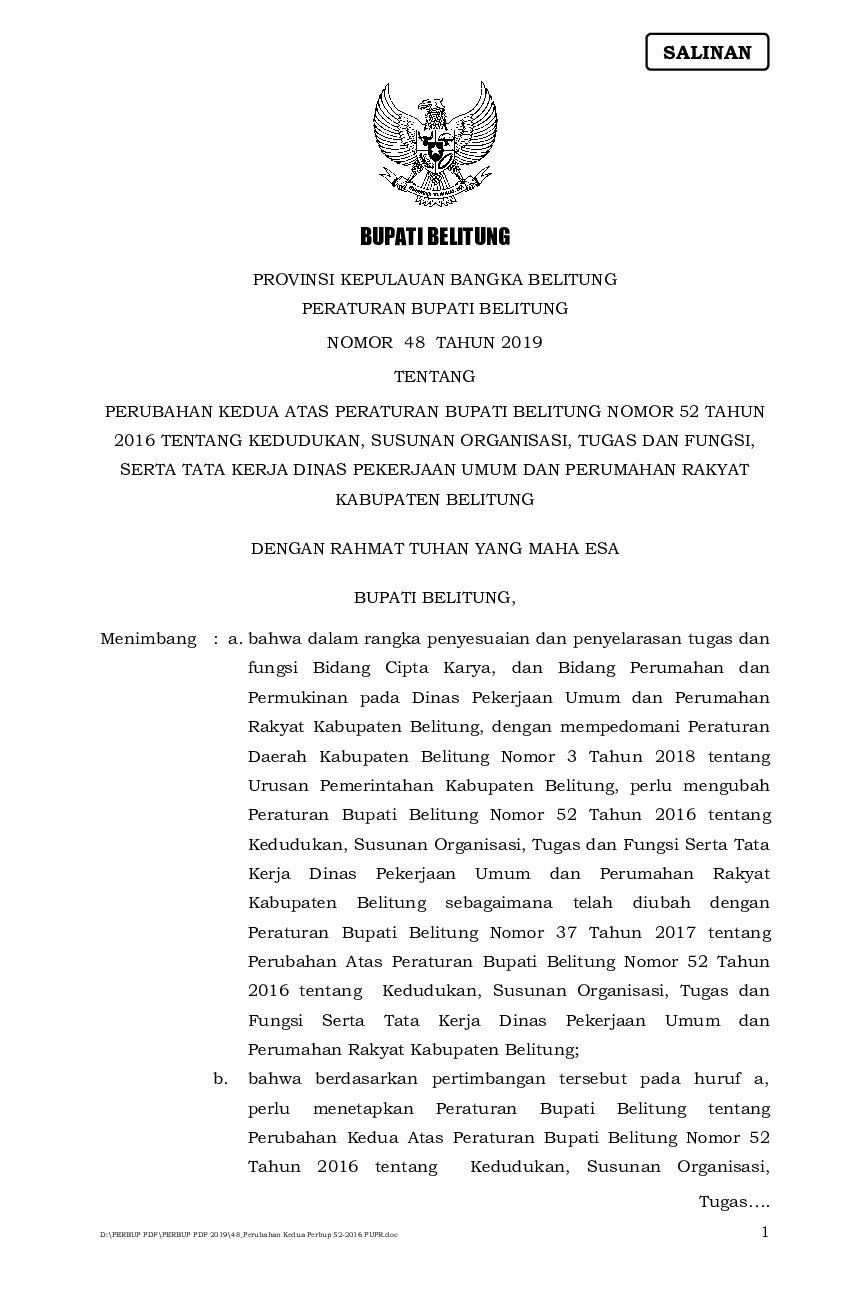 Peraturan Bupati Belitung No 48 tahun 2019 tentang Perubahan Kedua Atas Peraturan Bupati Belitung Nomor 52 Tahun 2016 Tentang Kedudukan, Susunan Organisasi, Tugas dan Fungsi, Serta Tata Kerja Dinas Pekerjaan Umum dan Perumahan Rakyat Kabupaten Belitung