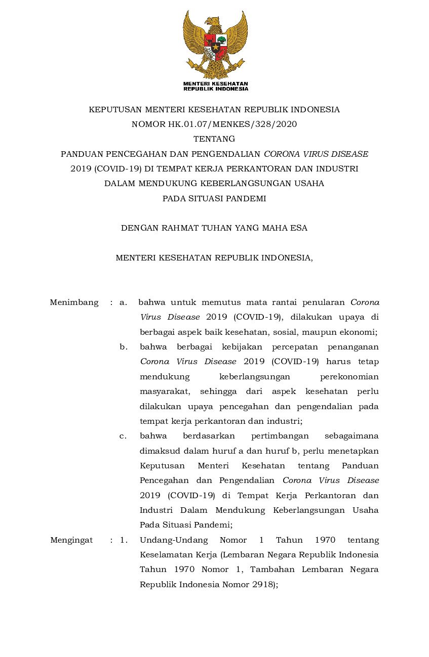 Keputusan Menteri Kesehatan No HK.01.07/MENKES/328/2020 tahun 2020 tentang Panduan Pencegahan dan Pengendalian Corona Virus Disease 2019 (Covid-19) di Tempat Kerja Perkantoran dan Industri dalam Mendukung Keberlangsungan Usaha pada Situasi Pandemi