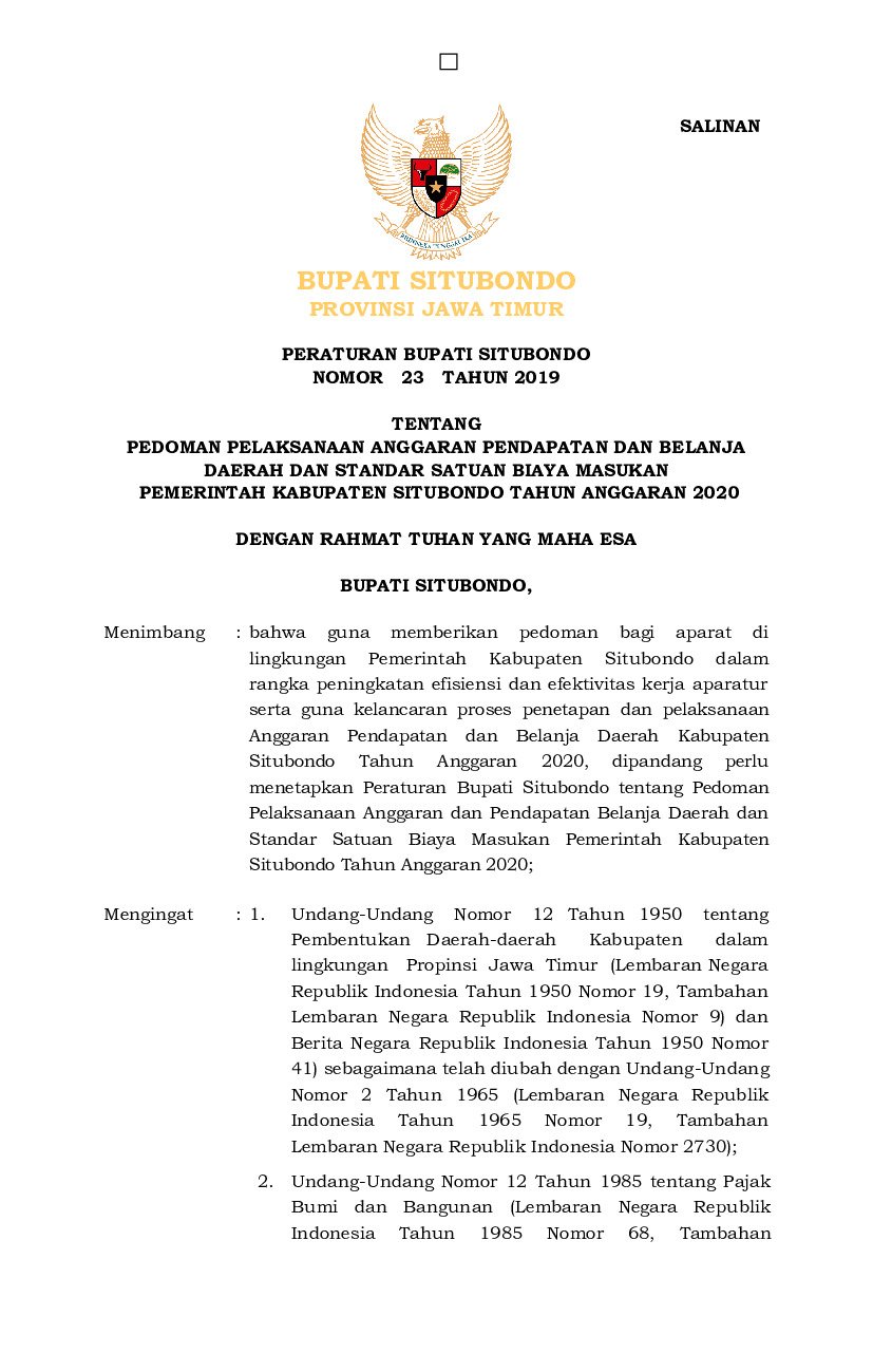 Peraturan Bupati Situbondo No 23 tahun 2019 tentang Pedoman Pelaksanaan Anggaran Pendapatan dan Belanja Daerah dan Standar Satuan Biaya Masukan Pemerintah Kabupaten Situbondo Tahun Anggaran 2020