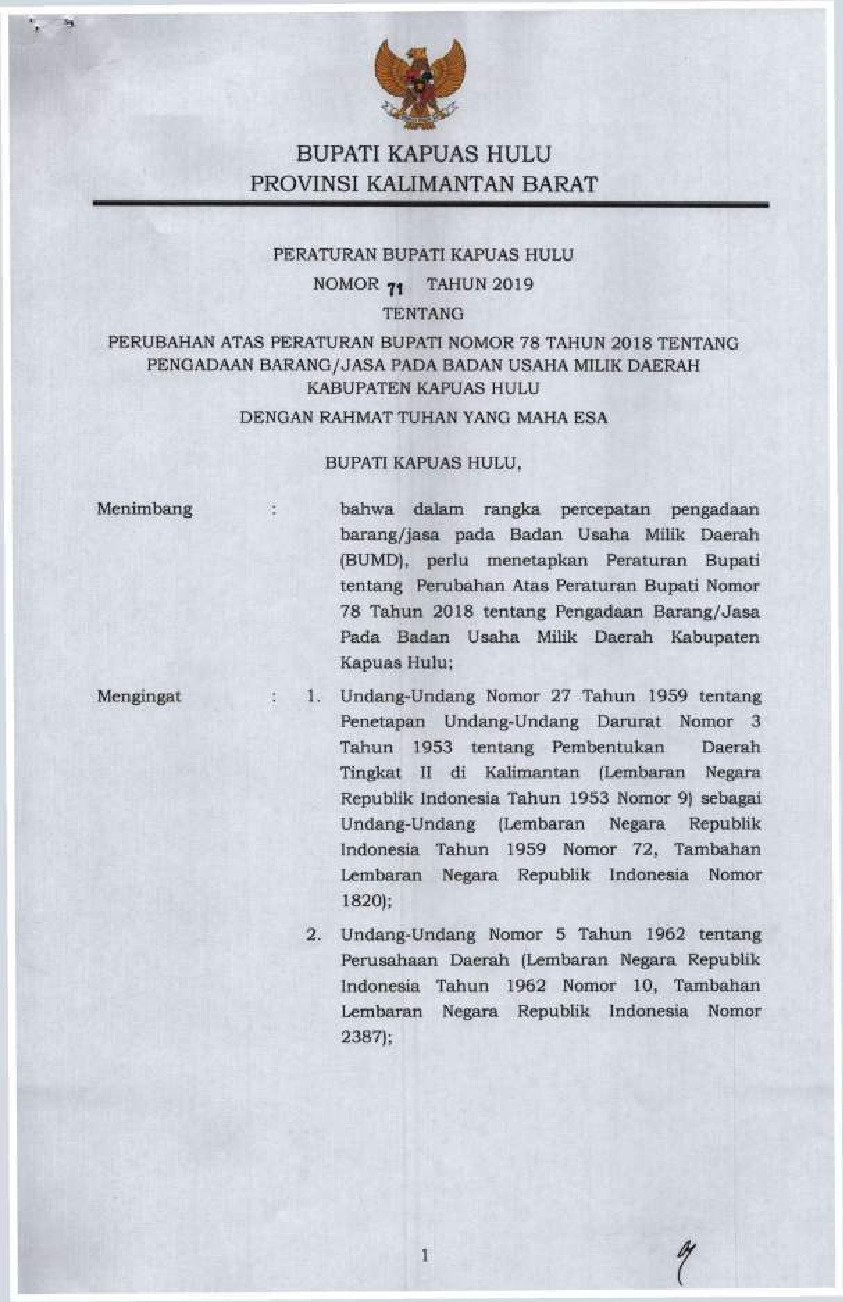 Peraturan Bupati Kapuas Hulu No 71 tahun 2019 tentang Perubahan atas Peraturan Bupati Nomor 78 Tahun 2018 tentang Pengadaan Barang/Jasa pada Badan Usaha Milik Daerah Kabupaten Kapuas Hulu