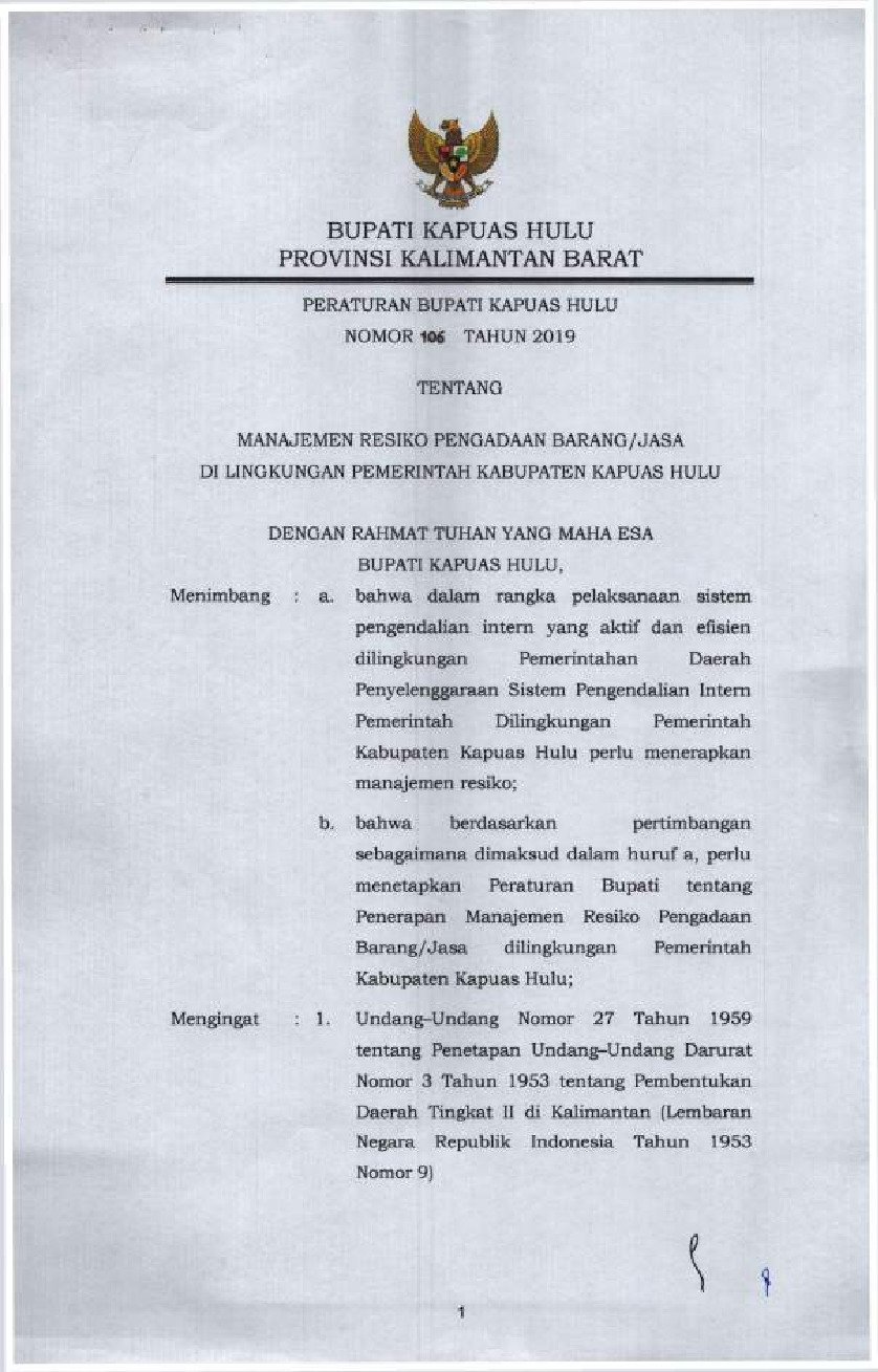 Peraturan Bupati Kapuas Hulu No 106 tahun 2019 tentang Manajemen Resiko Pengadaan Barang/Jasa di Lingkungan Pemerintah Kabupaten Kapuas Hulu