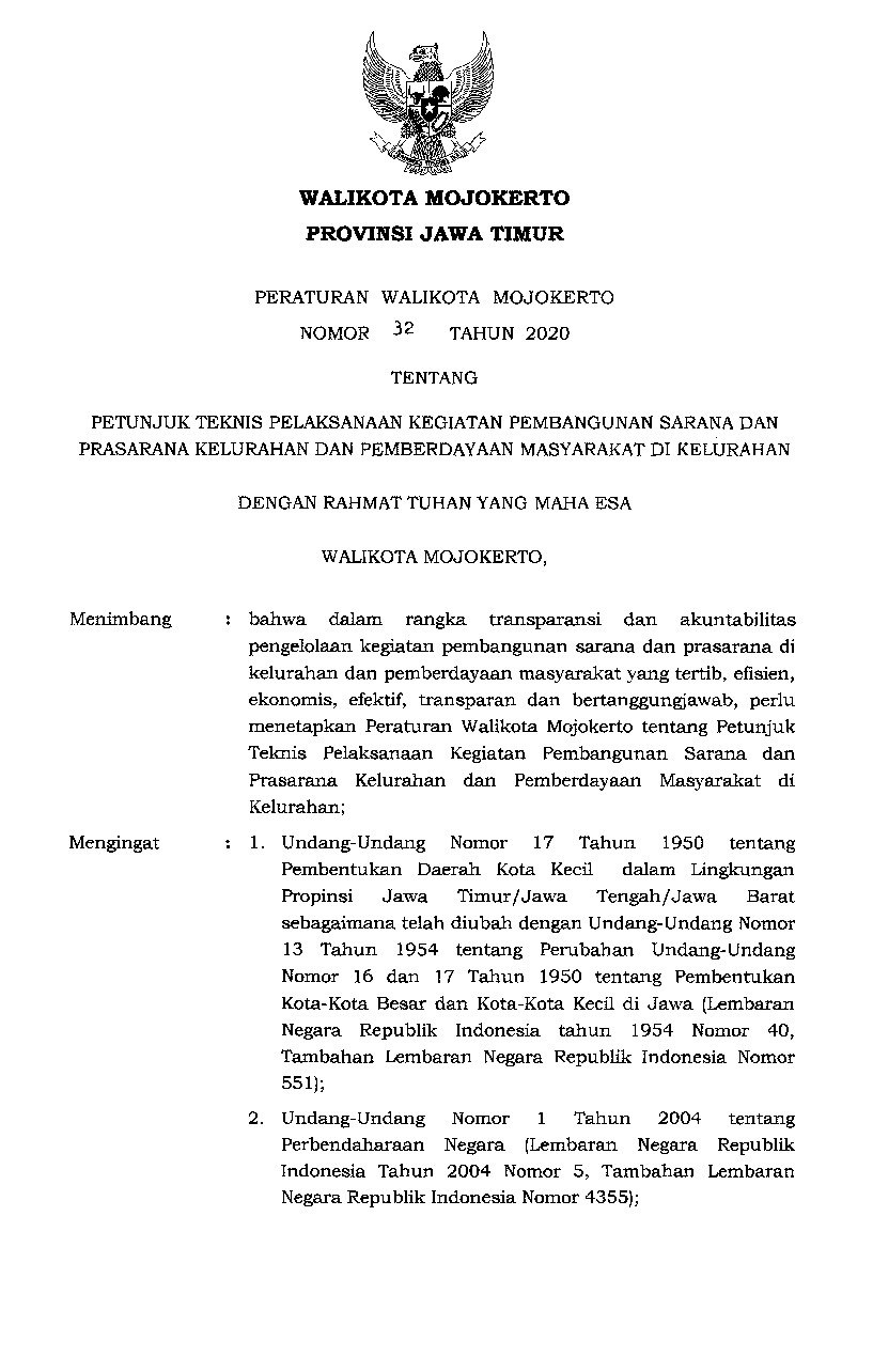 Peraturan Walikota Mojokerto No 32 tahun 2020 tentang Petunjuk Teknis Pelaksanaan Kegiatan Pembangunan Sarana dan Prasaran Kelurahan dan Pemberdayaan Masyarakat di Kelurahan
